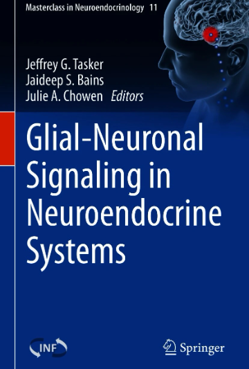 Cover for Glial-Neuronal Signaling in Neuroendocrine Systems