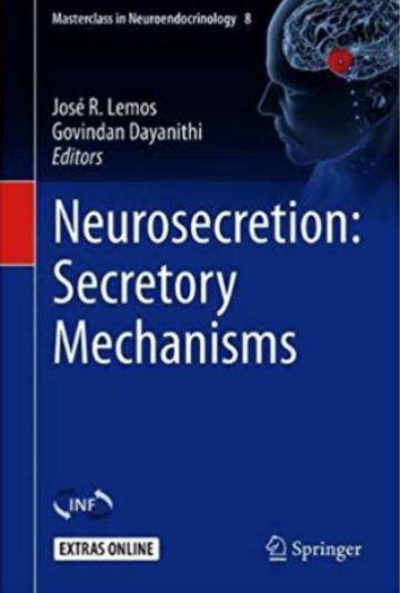 Cover for Neurosecretion: Secretory Mechanisms